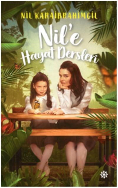 Nile Hayat Dersleri