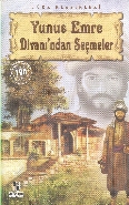 Yunus Emre Divanından Seçmeler 100 Temel Eser Lise