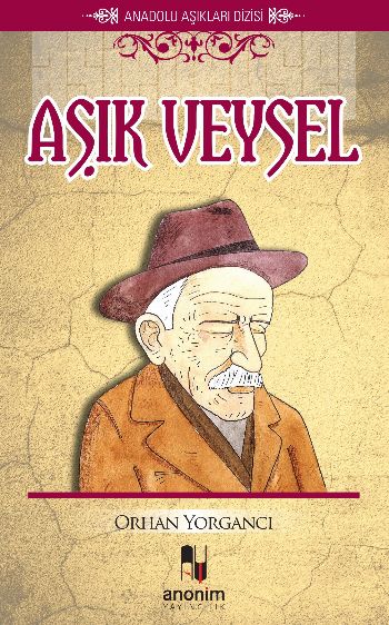 Anadolu Aşıkları Dizisi Aşık Veysel