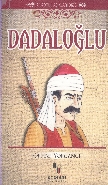 Anadolu Aşıkları Dizisi Dadaloğlu