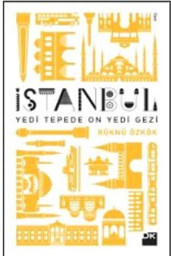 İstanbul Yedi Tepede On Yedi Gezi