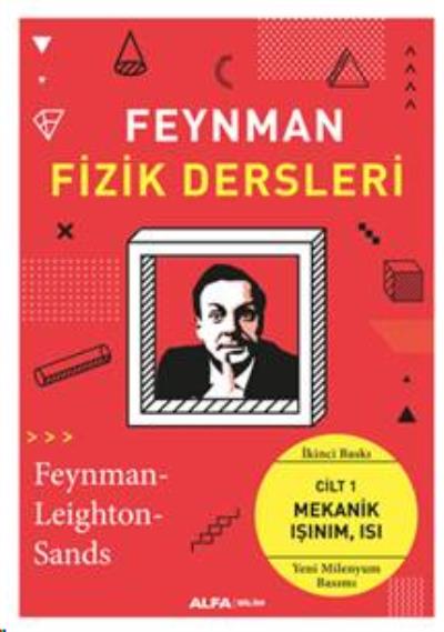 Feynmanın Fizik Dersleri Cilt I Mekanik Işınım Isı