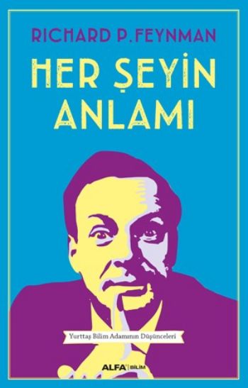 Her Şeyin Anlamı