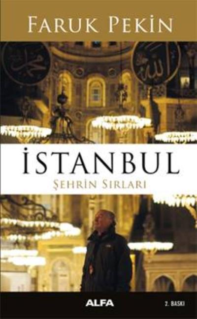 İstanbul Şehrin Sırları