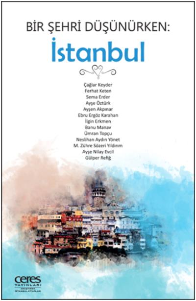 Bir Şehri Düşünürken İstanbul