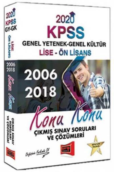 Yargı KPSS Lise Ön Lisans GY GK Konu Konu 2006 2018 Çıkmış Sınav Soruları ve Çözümleri 2020 YENİ