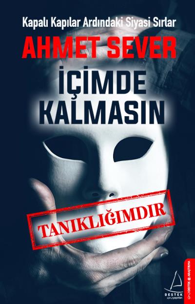 İçimde Kalmasın Tanıklığımdır