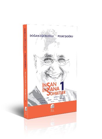 İnsan İnsana Sohbetler 1