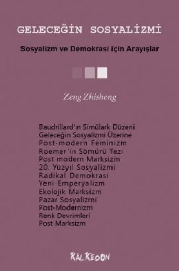 Geleceğin Sosyalizmi Sosyalizm ve Demokrasi için Arayışlar