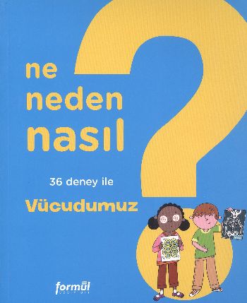 Ne Neden Nasıl 2 Vücudumuz