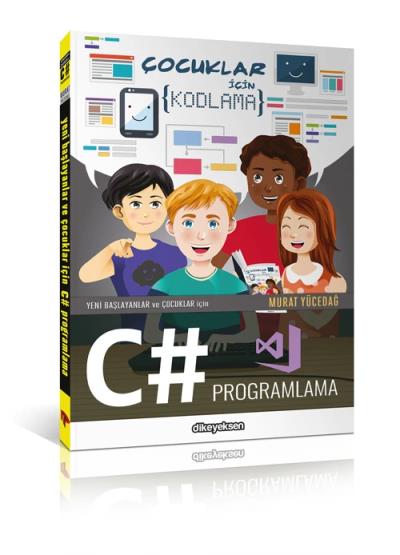 Yeni Başlayanlar ve Çocuklar için C Programlama