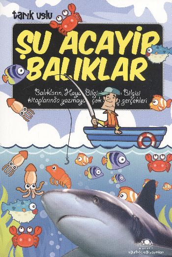 Acayip Şeyler Dizisi 11 Şu Acayip Balıklar