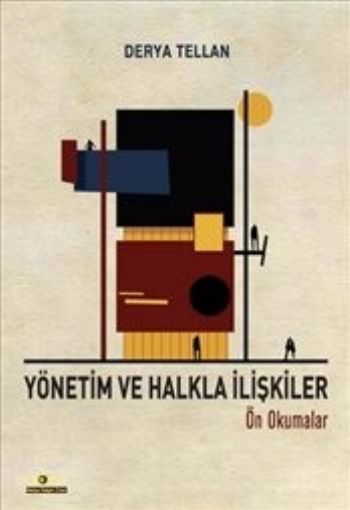 Yönetim ve Halkla İlişkiler Ön Okumalar