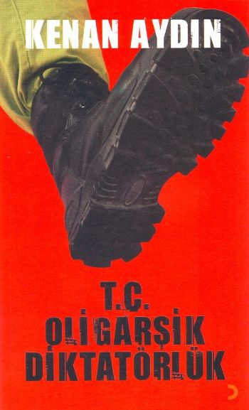 T.C. Oligarşik Diktatörlük