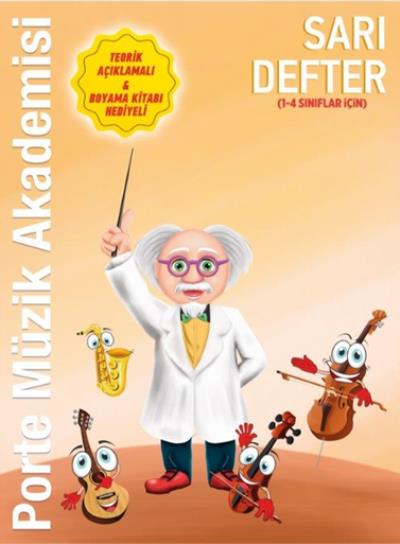 İADESİZ Porte Müzik Akademisi Sarı Defter 1 4. Sınıflar İçin