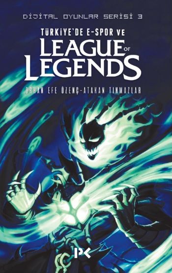 Türkiyede E Spor ve League Of Legends