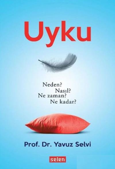 Uyku Neden Nasıl Ne Zaman Ne Kadar