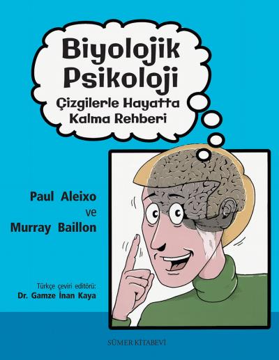 Biyolojik Psikoloji Çizgilerle Hayatta Kalma Rehberi