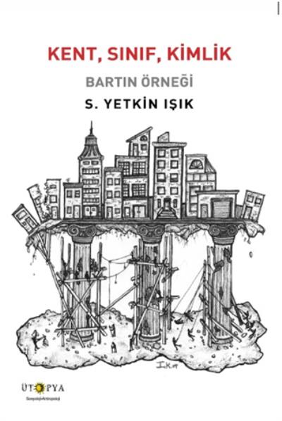 Kent Sınıf Kimlik Bartın Örneği