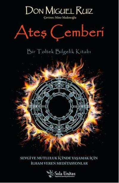 Ateş Çemberi Bir Toltek Bilgelik Kitabı