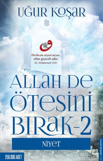 Allah De Ötesini Bırak 2 Niyet