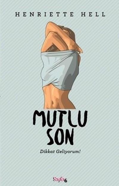 Mutlu Son Dikkat Geliyorum