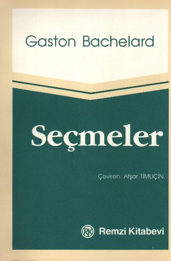 Seçmeler G.Bachelard