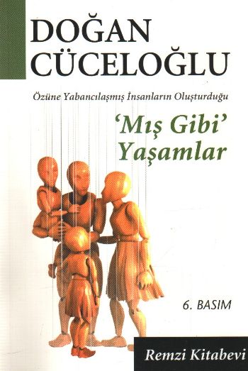 Mış Gibi Yaşamlar