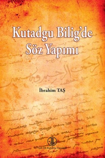 Kutadgu Biligde Söz Yapımı