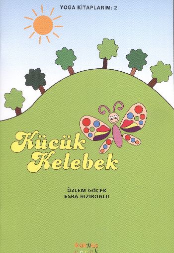 Yoga Kitaplarım 2 Küçük Kelebek