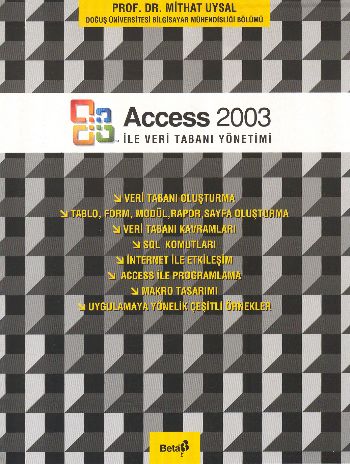 Access 2003 İle Veri Tabanı Yönetimi