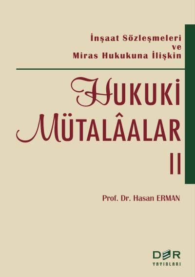 Hukuki Mütalaalar II