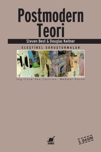 Postmodern Teori Eleştirel Soruşturmalar