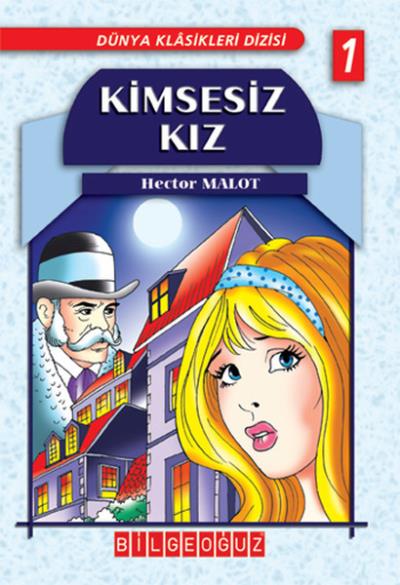 Kimsesiz Kız Dünya Klasikleri 1