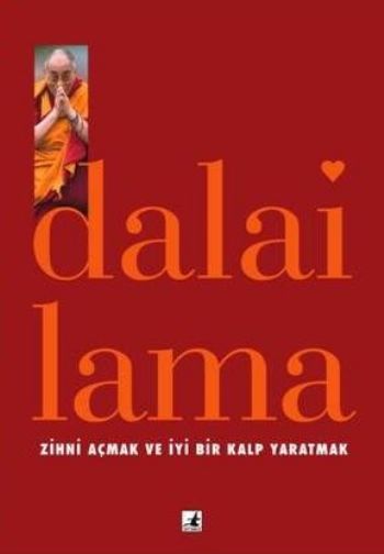 Zihni Açmak ve İyi Bir Kalp Yaratmak