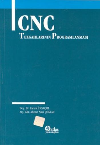 Cnc Tezgahlarının Programlaması