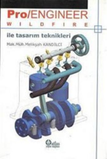 Pro Engineer Wildfire İle Tasarım