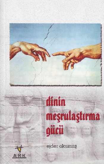 Dini Meşrulaştırma Gücü
