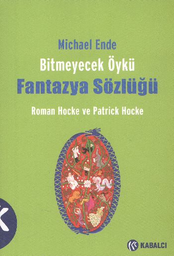 Bitmeyecek Öykü Fantazya Sözlüğü