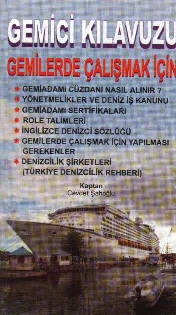 Gemici Kılavuzu Gemilerde Çalışmak İçin