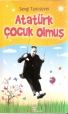 Atatürk Çocuk Olmuş