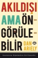 Akıldışı Ama Öngürülebilir