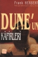 Dune Dizisi 5 Duneun Kafirleri