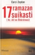 17 Ramazan Suikasti Hz. Alinin Öldürülmesi