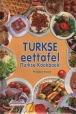Turkse Eettafel Turkse Kookboek
