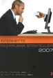 İnternette Pazarlama Stratejileri 2007