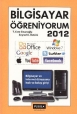 Bilgisayar Ögreniyorum 2012