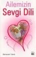 Ailemizin Sevgi Dili
